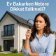 Ev Bakarken Nelere Dikkat Edilm