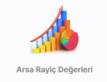 Arsa Rayiç Değerleri Arsa Rayiç Değerleri