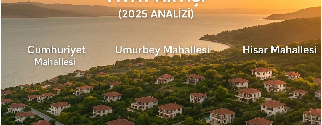 Gemlik’in Lüks Mahallelerinde 1 Yıllık Fiyat Analizi