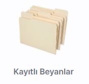 Kayıtlı Beyanlar Kayıtlı Beyanlar